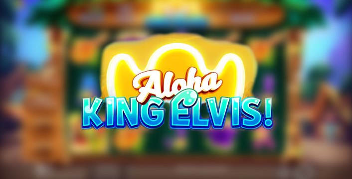 Find the Best No Deposit Free Spins For Aloha King Elvis
