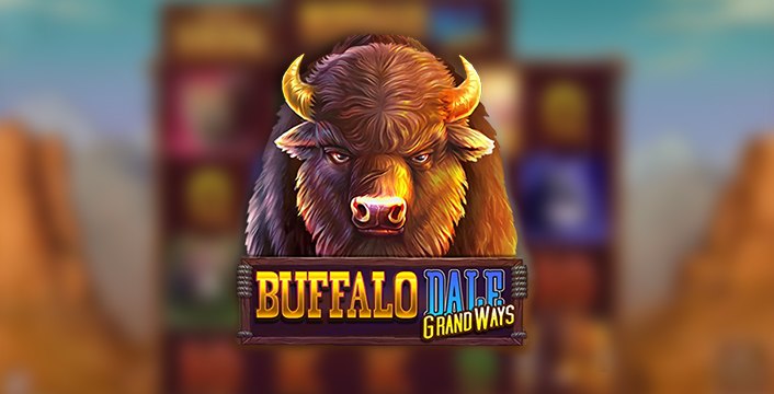 Find the Best No Deposit Free Spins for Buffalo Dale GrandWays